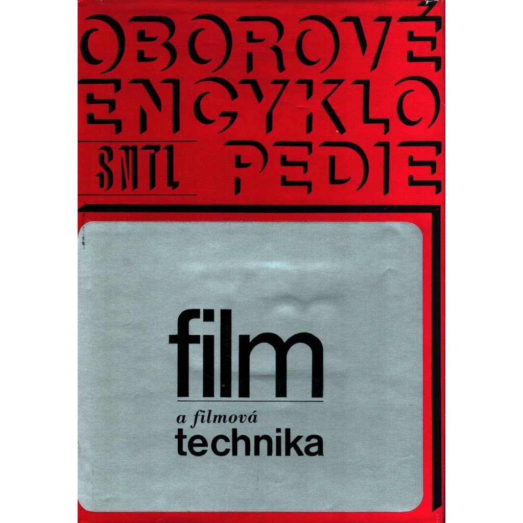 FILM A FILMOVÁ TECHNIKA (Oborové encyklopedie)