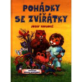 Pohádky se zvířátky (O lvu holiči, O veverce prodavačce, O bezhrbém velbloudovi, Jak zajíc koledoval; ilustrace Zuzana Nemčíková)