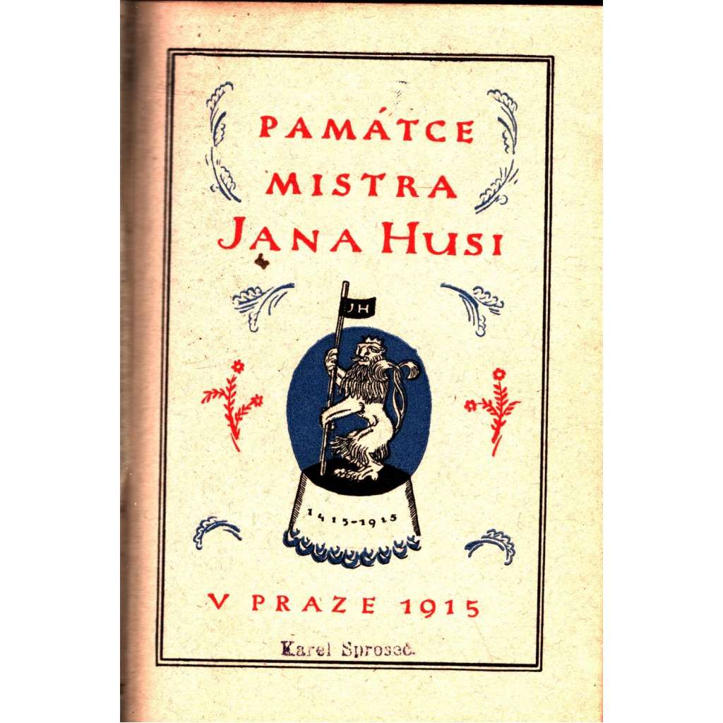 PAMÁTCE MISTRA JANA HUSI (Jan Hus)
