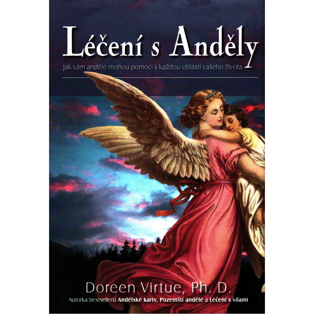 Léčení s Anděly (náboženství, esoterika, okultismus)