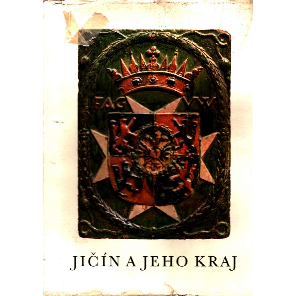 Jičín a jeho kraj (edice: Edice Českého ráje) (Český ráj, místopis, historie, architektura, mj. Vesec, Hořicko, Osenice, hrad Kost, Kozojedy, Pecka)