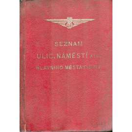 Seznam ulic, náměstí atd. Hlavního města Prahy (Praha, místopis 1948)