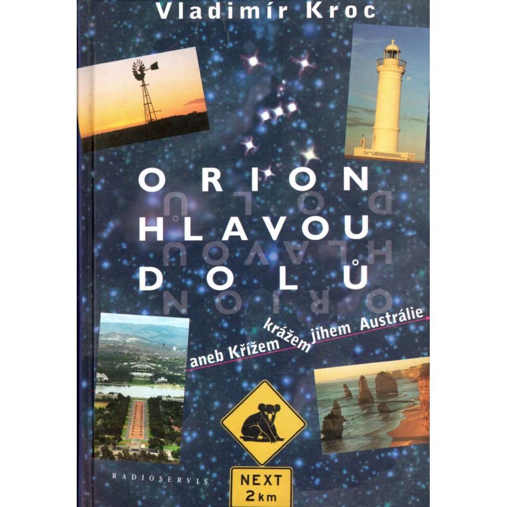 ORION HLAVOU DOLŮ