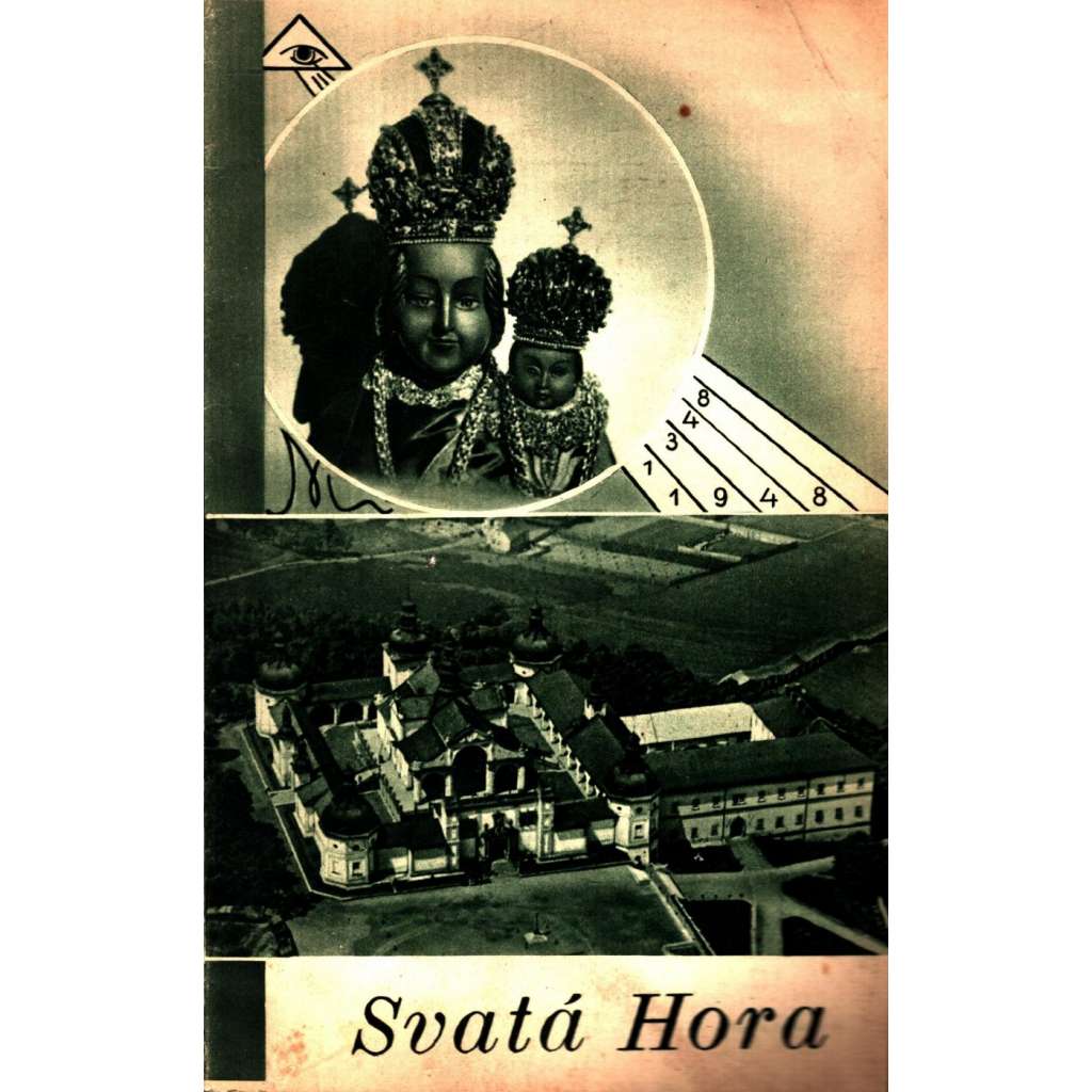 Svatá Hora (Příbram, Poutní místo, fotografie)