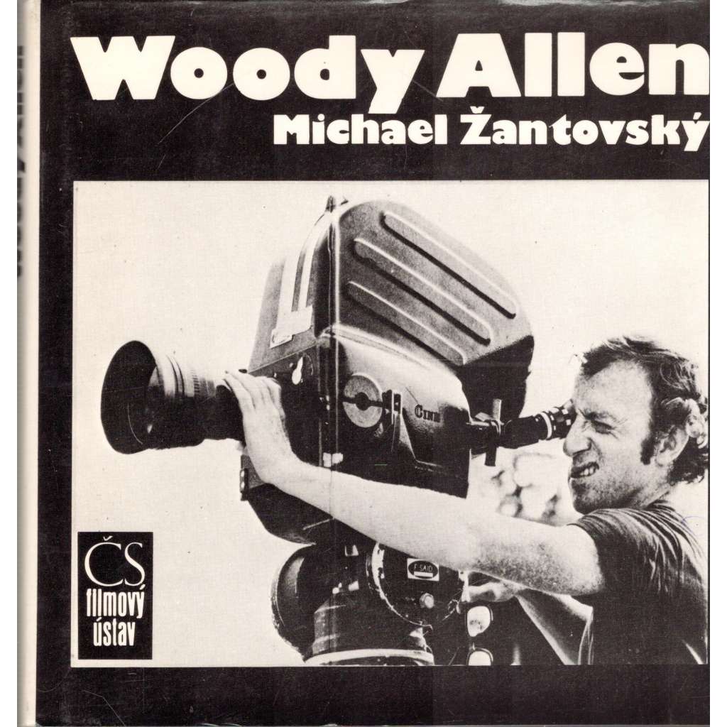Woody Allen (film, režisér, mj. i Annie Hallová, Manhattan, Zelig, Danny Rose z Broadwaye, Hana a její sestry)
