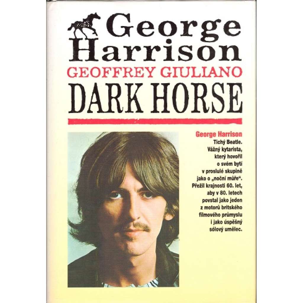 George Harrison. Dark Horse (The Beatles, hudba, biografie)
