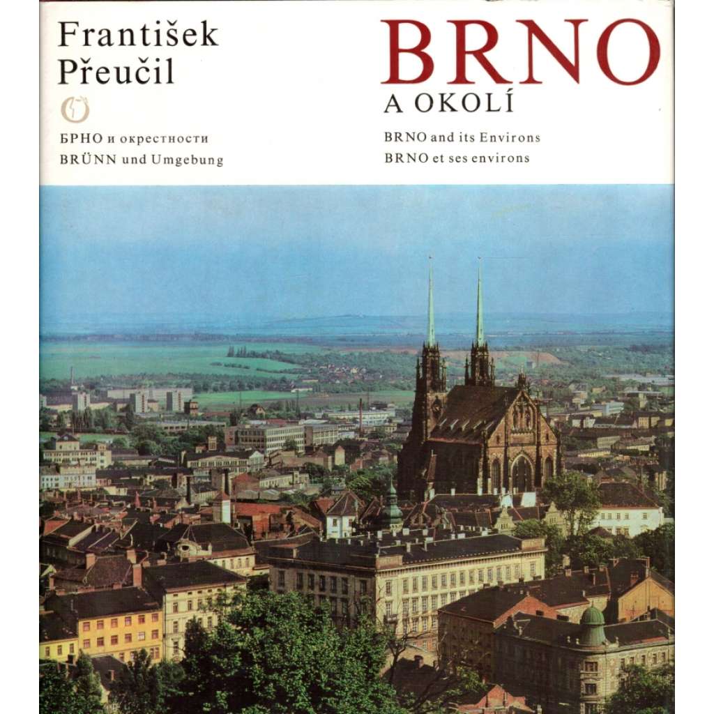 Brno a okolí (historie, fotografie)