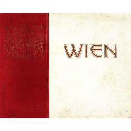 Wien. Eine Auswahl von Stadtbildern (Vídeň, fotografie)