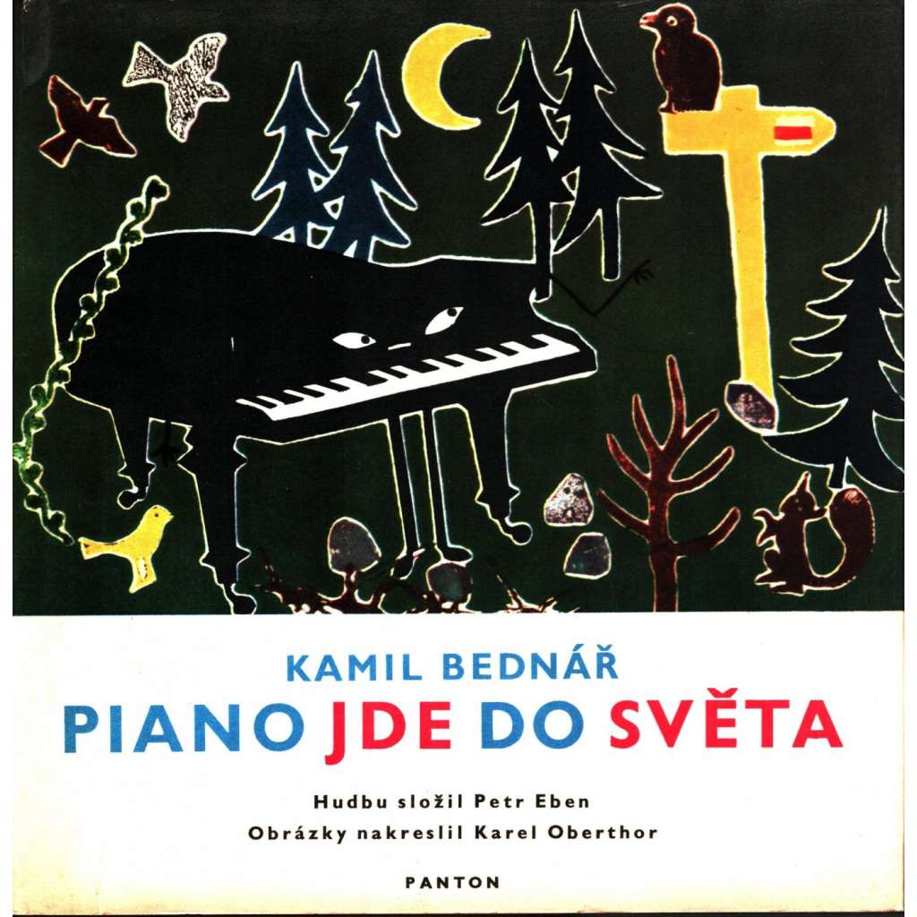 Piano jde do světa. Pohádka o hudebních nástrojích a zamrzlém zámku + gramofonová deska (SP) (edice: Hudební výchova nejmenších) [pohádka, noty]