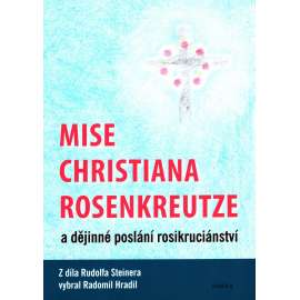 MISE CHRISTIANA ROSENKREUTZE