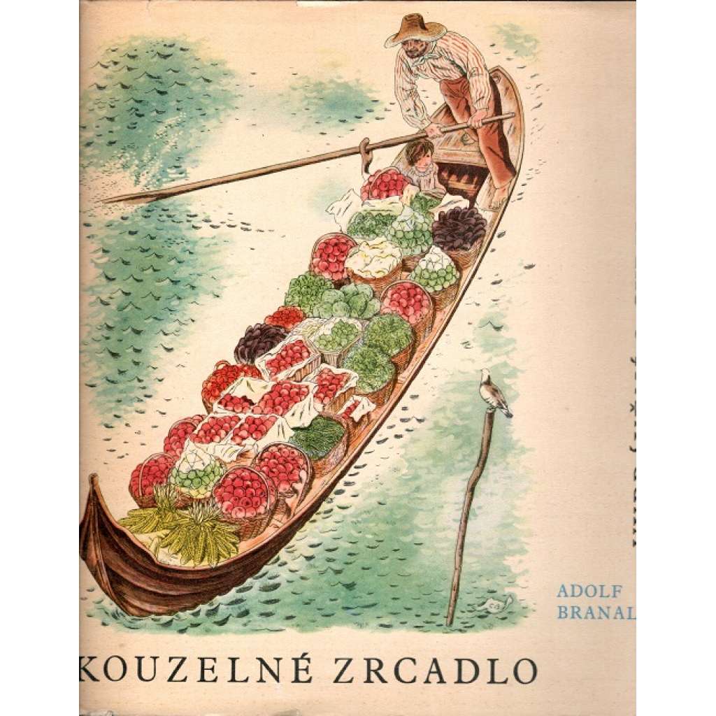 Kouzelné zrcadlo. Vyprávění o Cyrilu Boudovi (Cyril Bouda, biografie, ilustrace, umění)