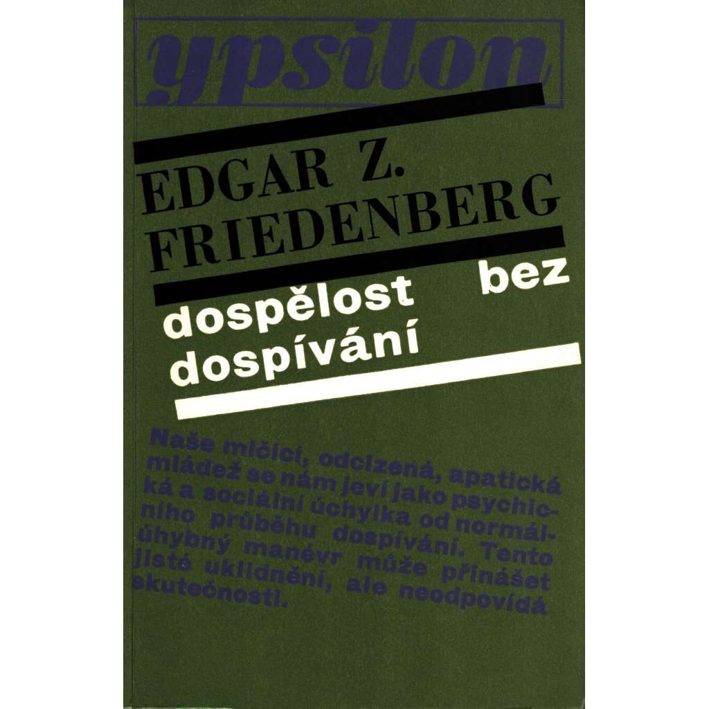 Dospělost bez dospívání (edice: Ypsilon, sv. 1) [Psychologie]