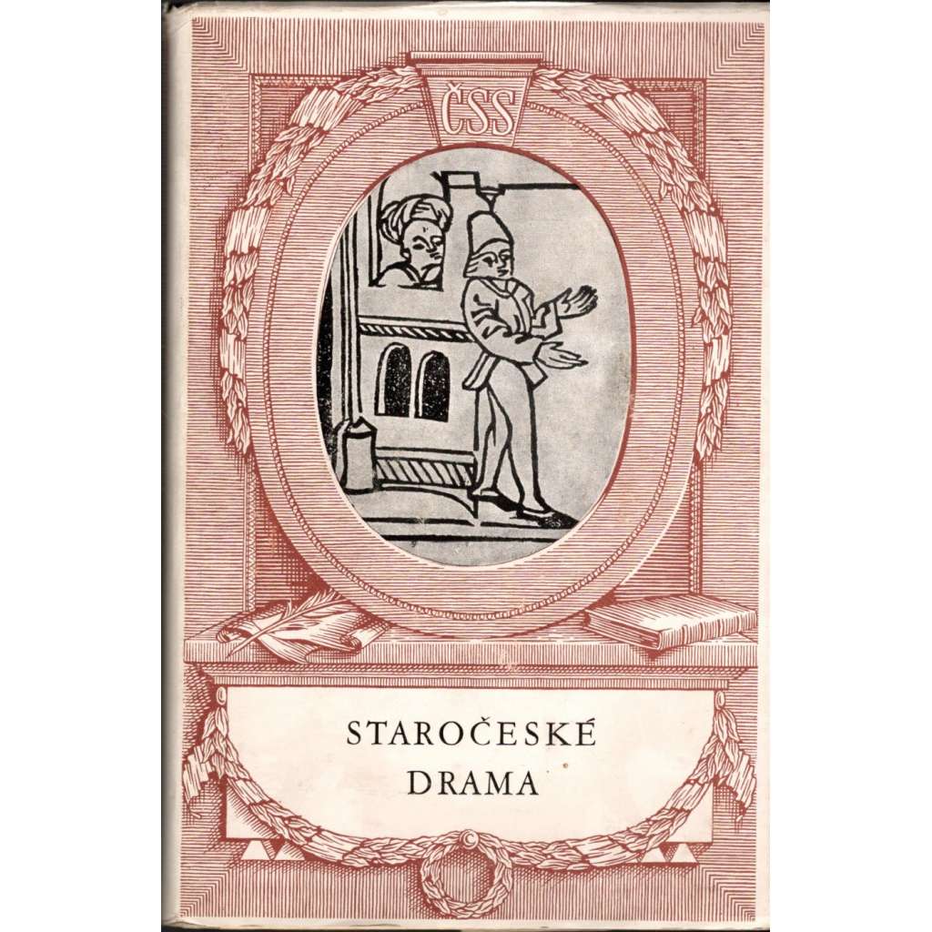 Staročeské drama (edice: Národní klenotnice, sv. 47) [divadelní hry, mj. i Mastičkář, Selský masopust, Tobiáš mouřenín z Litomyšle]