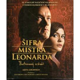 Šifra mistra Leonarda. Ilustrovaný scénář (film, román)
