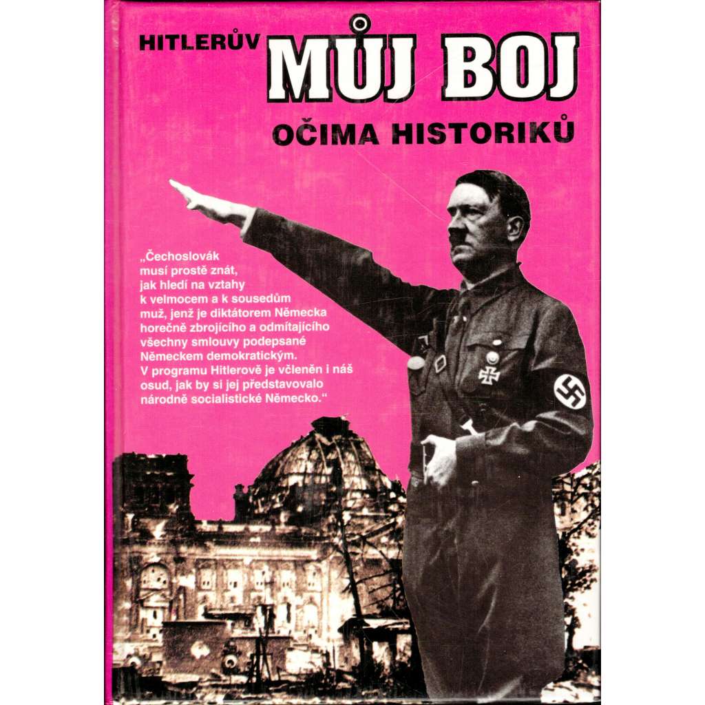 HITLERŮV BOJ OČIMA HISTORIKA (Hitler)
