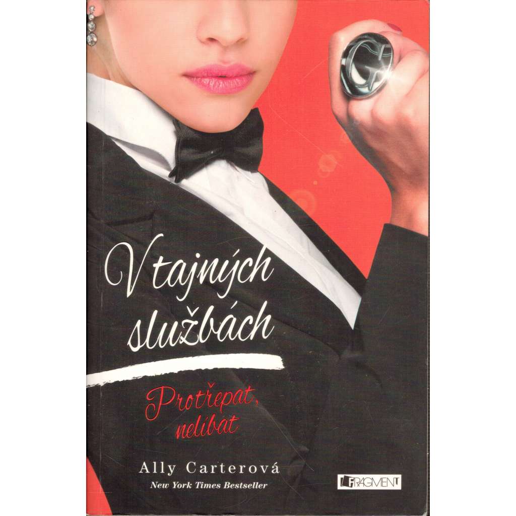V tajných službách. Protřepat, nelíbat (fantasy román, román pro dívky)