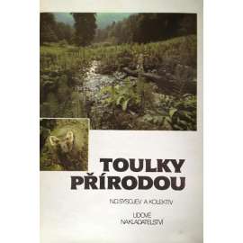 Toulky přírodou (příroda, fotografie)