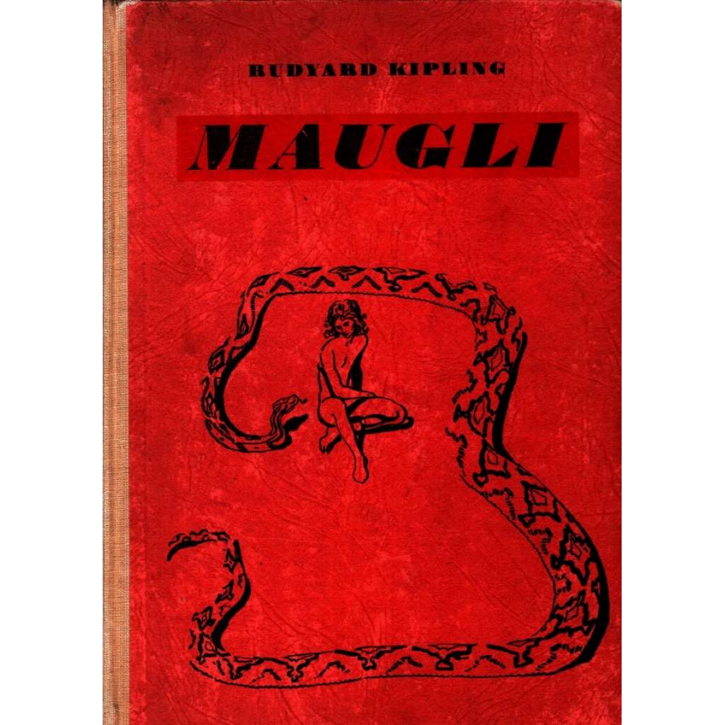 Maugli - povídky z džungle [Mauglí - ilustrace Zdeněk Burian] 1947