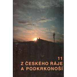 Z českého ráje a podkrkonoší 11 (sborník, Český ráj, Podkrkonoší, archeologie)