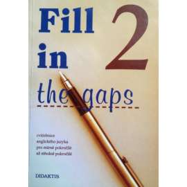 FILL IN THE GAPS 2 (Angličtina)