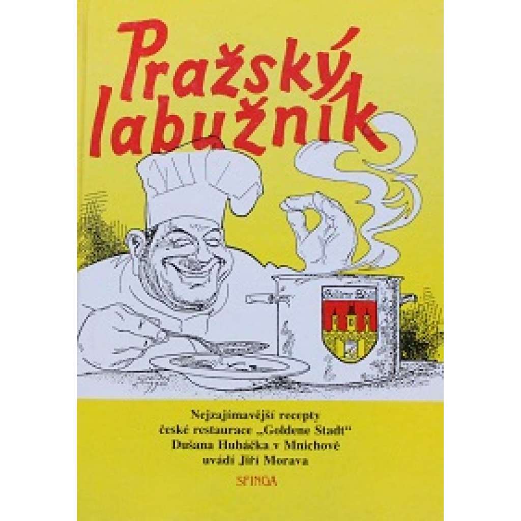 Pražský labužník (Kuchařka, recepty, Praha)