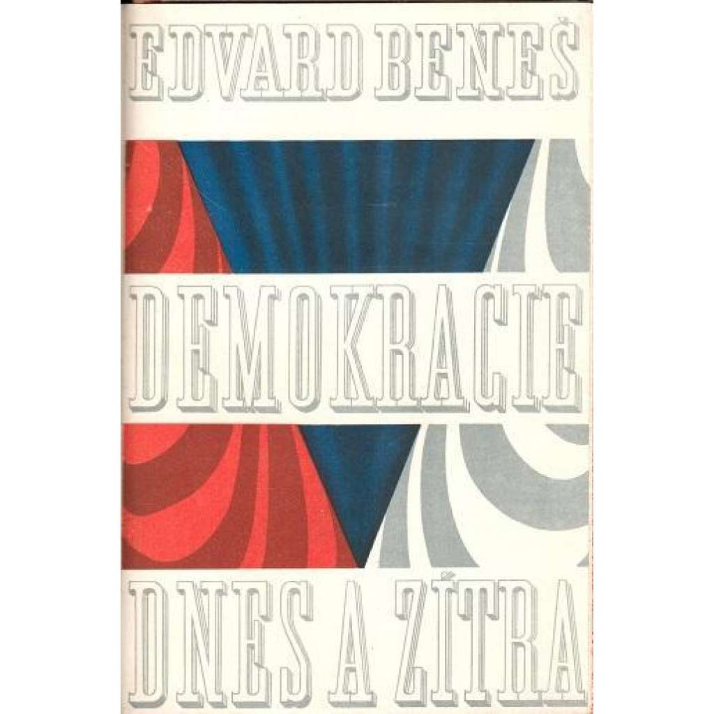 Demokracie dnes a zítra (politika, politologie; polokožená vazba - vazba kůže - Ateliér Budešek)