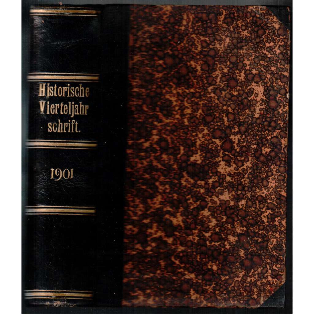Historische Vierteljahrschrift. IV. Jahrgang 1901 [historický čtvrtletník, IV. ročník 1901]