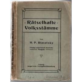 Rätselhafte Volksstämme [okultismus lidových kmenů]