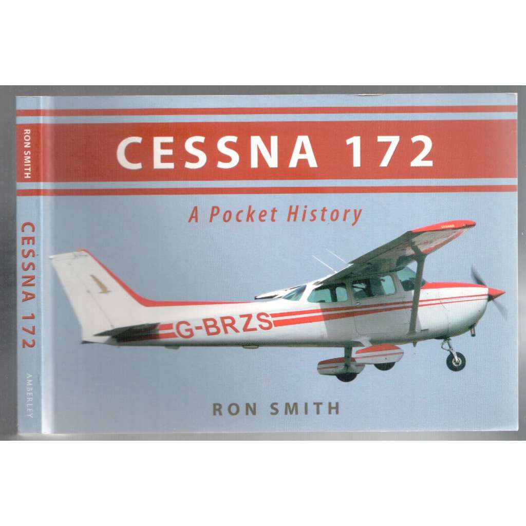 Cessna 172. A Pocket History [lehké letadlo]