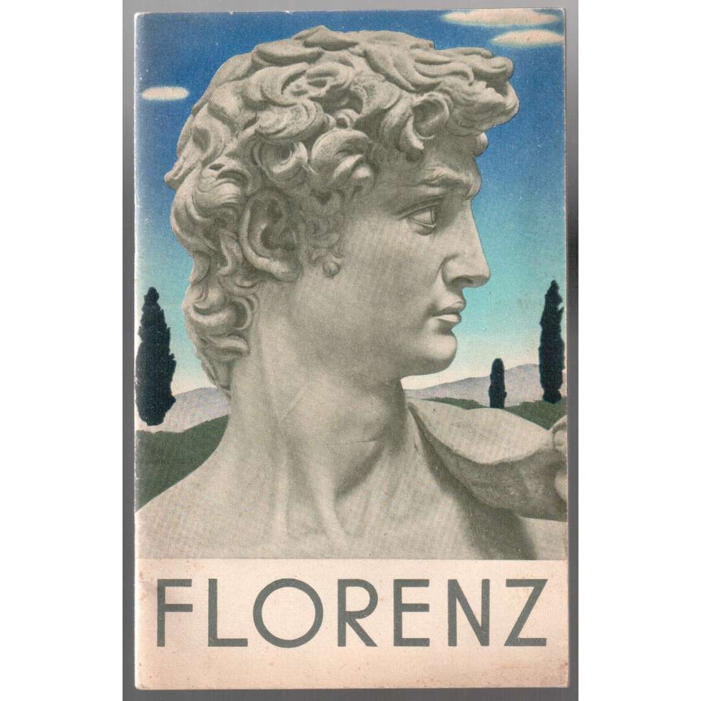 Florenz [Florencie, průvodce]