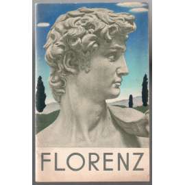 Florenz [Florencie, průvodce]