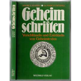 Geheimschriften. Verschlüsseln und Enträtseln von Geheimtexten [šifrování]