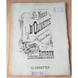 Théâtre des Bouffes-Parisiens. Les Noces d´Olivette. Clarinettes [francouzská opera]