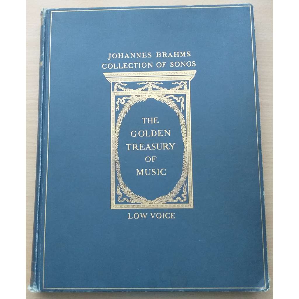 The Golden Treasury of Music. A Collection of Fifty Songs with Piano Accompaniment by Johannes Brahms [písně]