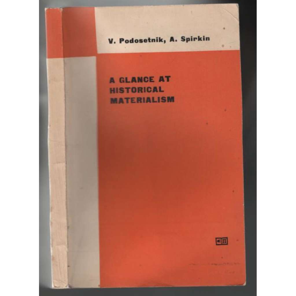 A Glance at Historical Materialism [marxismus, materialismus]