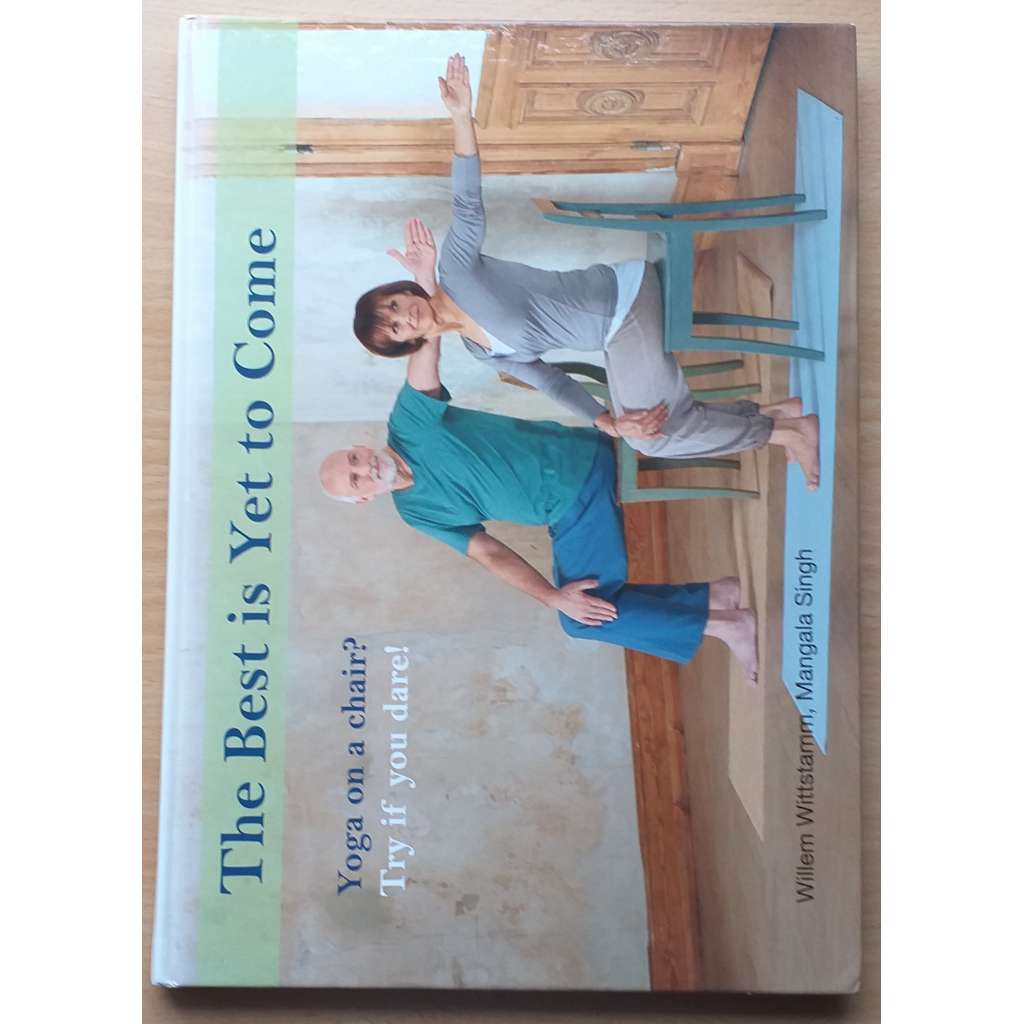 The Best is Yet to Come: Yoga on a chair? Try if your dare! [jóga]