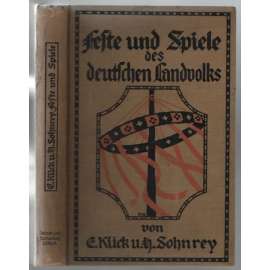 Feste und Spiele des deutschen Landvolks [venkovský lid]