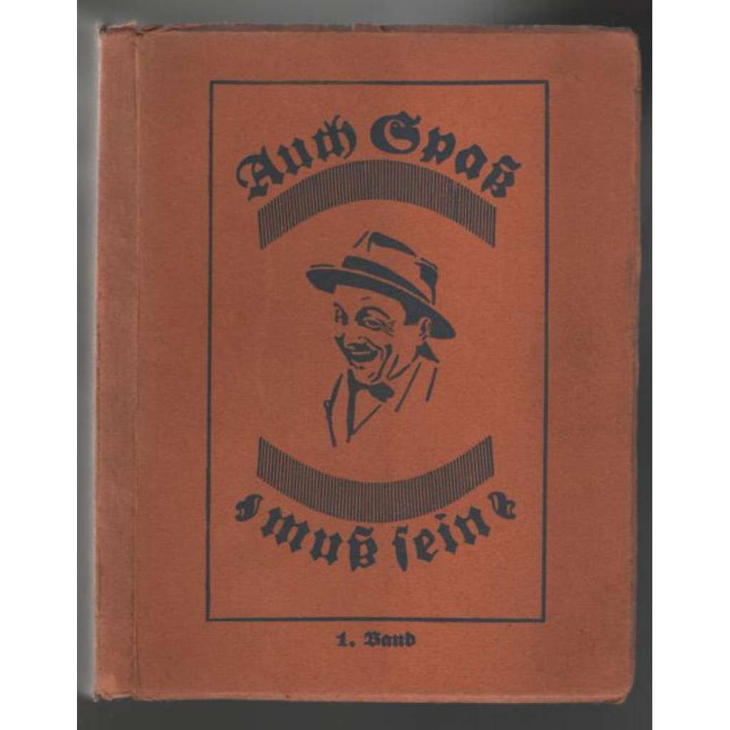 Auch Spaß muß sein. Ein Korb voll guter Witze; 1 Band  [humor]