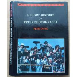 A Short History of Press Photography [fotografie]