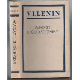 Against Liquidationism [sociaismus]