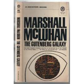 The Gutenberg Galaxy: The Making of Typographic Man [masmedia]