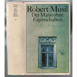 Der Mann ohne Eigenschaften [rakouský román, 3 svazky]