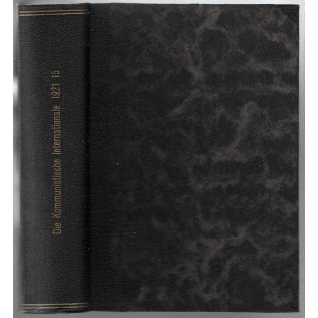 Die Kommunistische Internationale; Zweiter Jahrgang, No. 15 [komunismus]