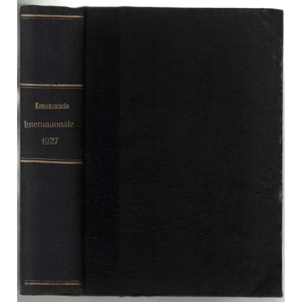 Die Kommunistische Internationale; VIII. Jahrgang 1927, Hefte 33-46 + 49-52 [komunismus]