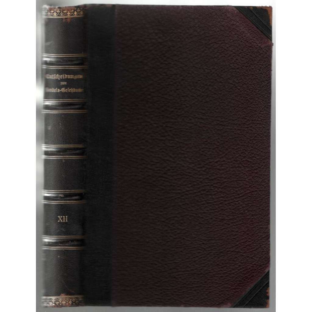 Sammlung handelsrechtlicher Entscheidungen; Band XII. Nr. 2149-2417 [obchodní právo]
