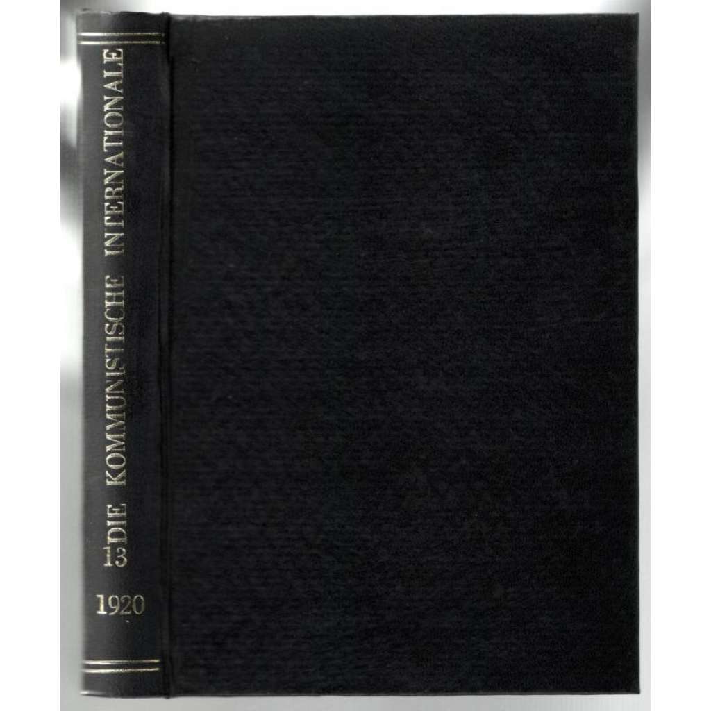 Die Kommunistische Internationale; Zweiter Jahrgang. No. 13, 1920 [komunismus]