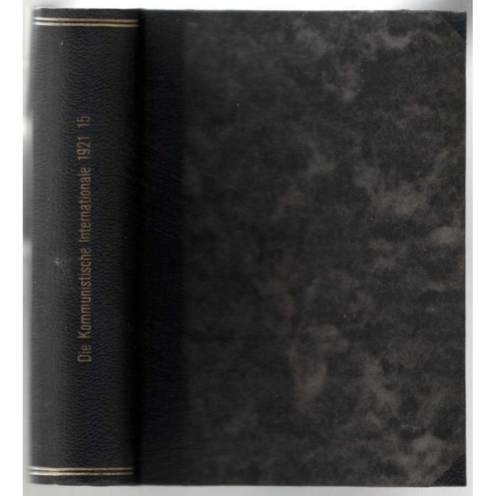 Die Kommunistische Internationale; Zweiter Jahrgang,  No. 15, 1921 [komunismus]