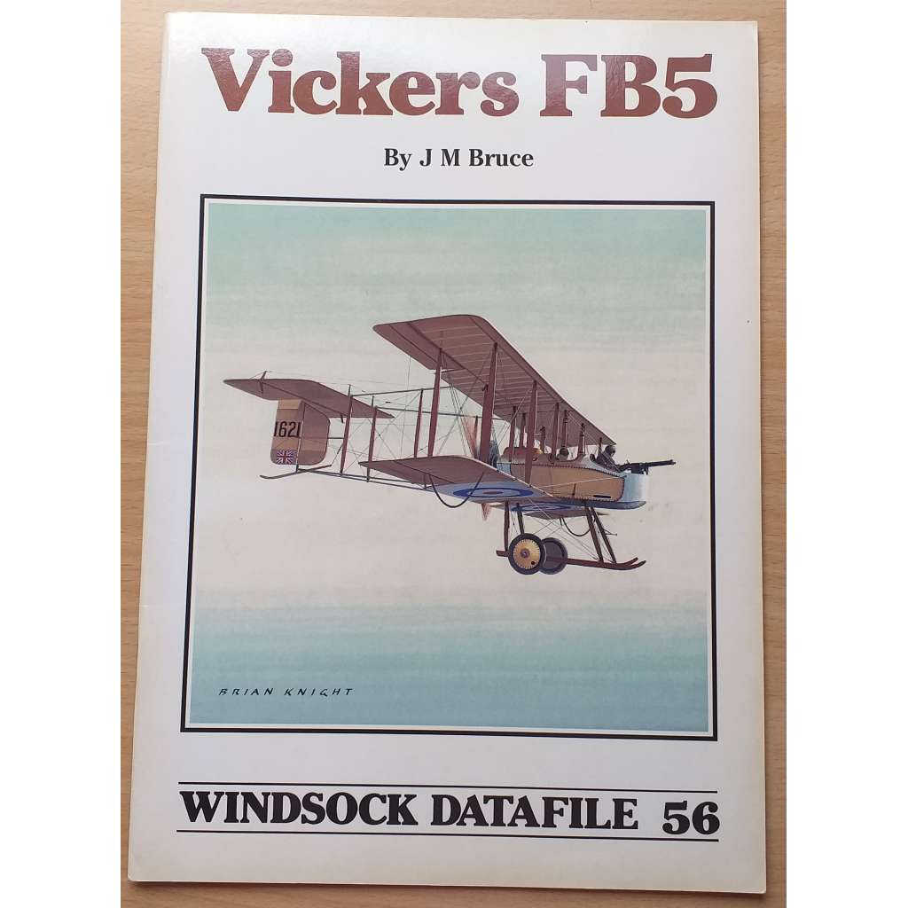 Vickers FB5 [Windsock Datafile 56] [letectví]