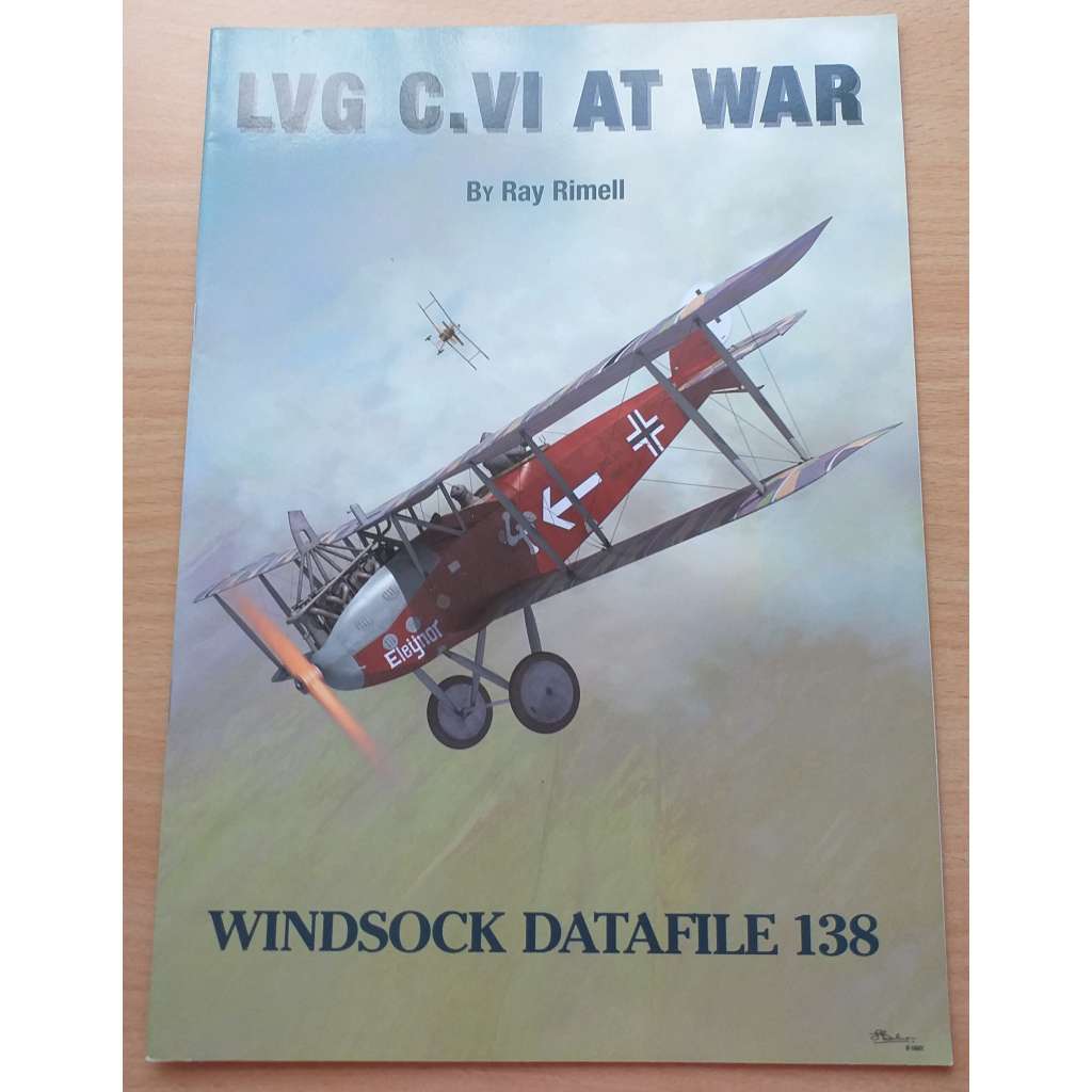 LVG C. VI AT WAR [= Windsock Datafile 138]  [letectví]