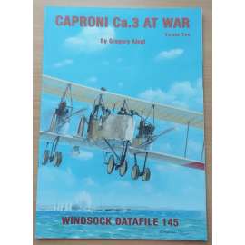 CAPRONI CA.3 AT WAR; Volume Two [Windsock Datafile 145] [letectví]